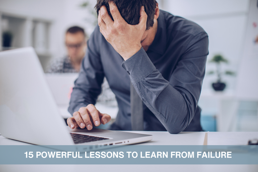 15 Powerful Lessons to Learn From Failure