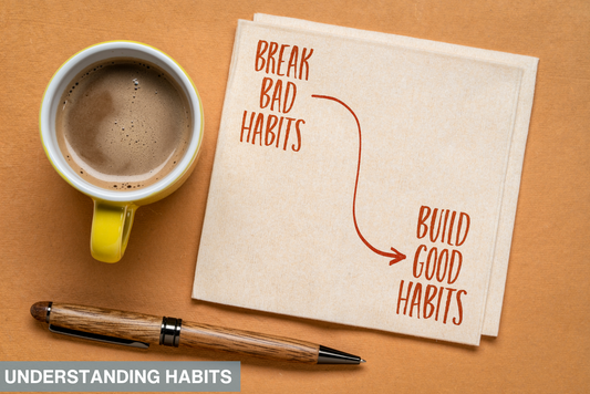 Understanding Habits: The Science Behind Them and How to Build Positive Ones